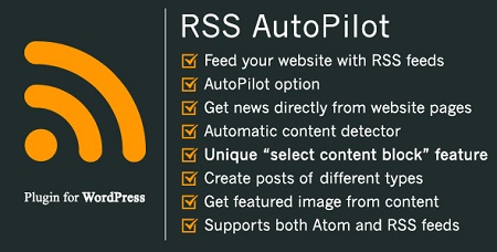 افزونه خبرخوان اتوماتیک و فید خودکار RSS Autopilot وردپرس