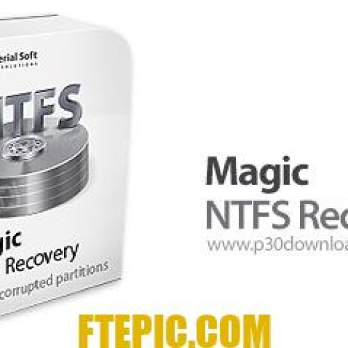 [نرم افزار] دانلود Magic NTFS Recovery v4.6 - نرم افزار بازیابی انواع فایل ها از فضا های ذخیره سازی با فرمت NTFS
