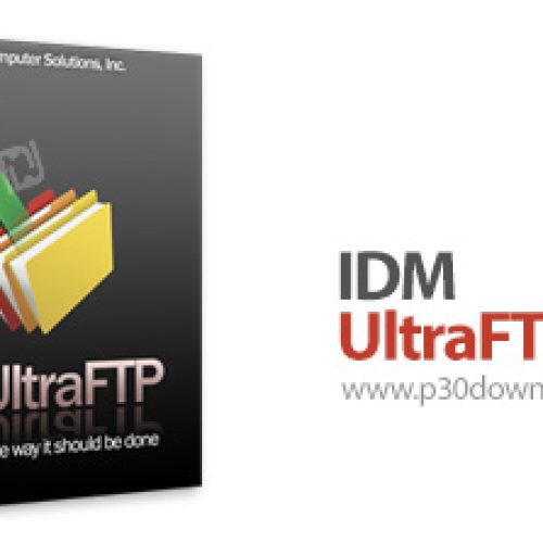 [نرم افزار] دانلود IDM UltraFTP v22.0.0.12 x64 + v21.10.0.1 x86 - نرم افزار مدیریت اف تی پی