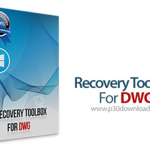 [نرم افزار] دانلود Recovery Toolbox for DWG v2.5.2.0 - نرم افزار تعمیر و بازیابی فایل های آسیب دیده DWG