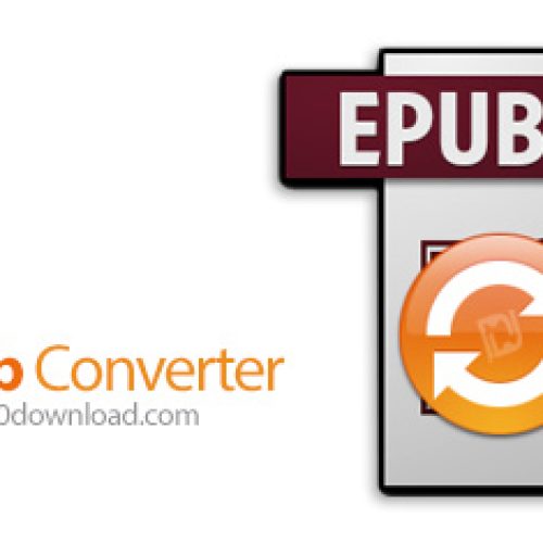[نرم افزار] دانلود ePub Converter v3.22.11220.379 - نرم افزار تبدیل فرمت فایل های ای پاب