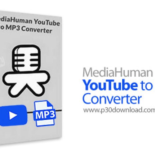 [نرم افزار] دانلود MediaHuman YouTube to MP3 Converter v3.9.9.78 (2212) x64 + v3.9.9.45 (1709) x86 - نرم افزار دانلود فایل صوتی یا موسیقی متن فیلم از یوتیوب