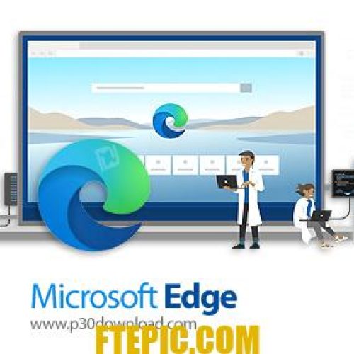 [نرم افزار] دانلود Microsoft Edge v108.0.1462.76 x86/x64 Win/Linux - اج کرومیوم، مرورگر اینترنتی مایکروسافت