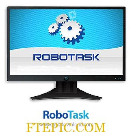 [نرم افزار] دانلود RoboTask v9.4.0.1096 x64 + v9.0 x86 - نرم افزار اجرای خودکار کارها در کامپیوتر