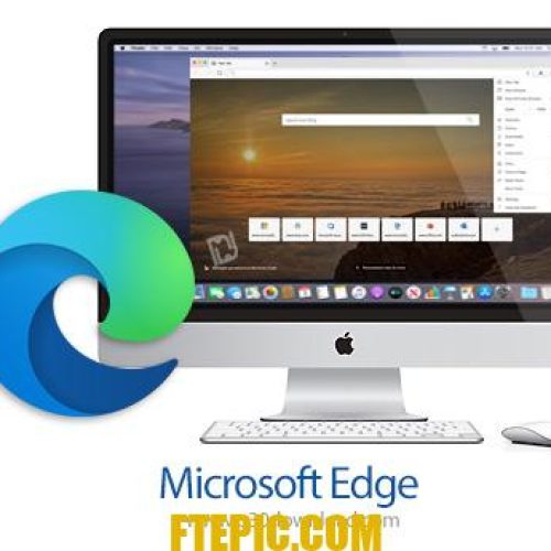 [مکینتاش] دانلود Microsoft Edge v109.0.1518.69 MacOS - اج کرومیوم، مرورگر اینترنتی مایکروسافت برای مک