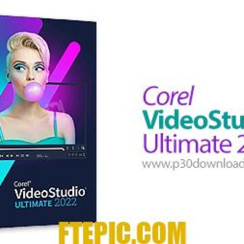 [نرم افزار] دانلود Corel VideoStudio Ultimate 2022 v25.3.0.584 x64 - ویدئو استودیو، نرم افزار ویرایش و مونتاژ فیلم